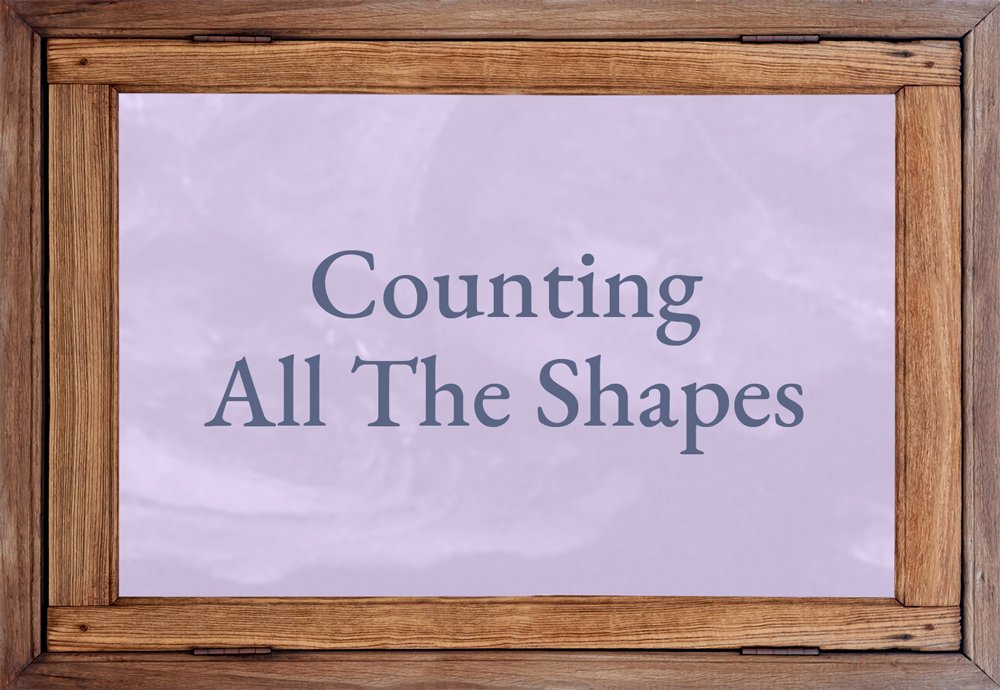 TAOG, Counting All The Shapes
